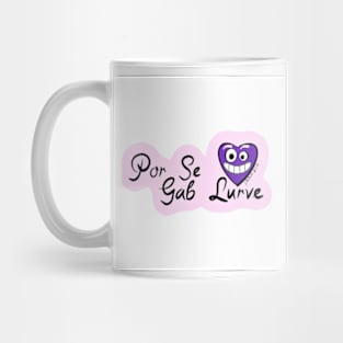 Por See Gab Lurve Mug